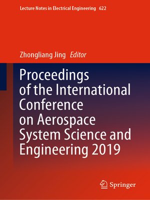 cover image of Proceedings of the International Conference on Aerospace System Science and Engineering 2019
